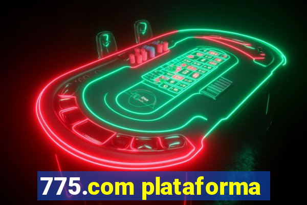 775.com plataforma